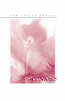 Paperback Michaelmas (The Little Series) Book