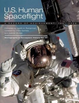 U.S. Human Spaceflight: A Record of Achievement, 1961-2006