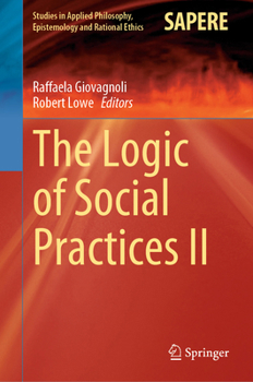Hardcover The Logic of Social Practices II Book