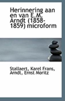 Paperback Herinnering Aan En Van E.M. Arndt (1858-1859) Microform Book