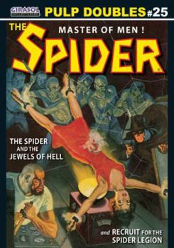 Paperback The Spider Double-Novel Pulp Reprints #19: "Slaves of the Dragon" & "The Spider and his Hobo Army" Book