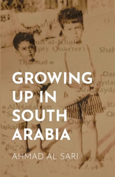 Paperback Growing Up in South Arabia Book