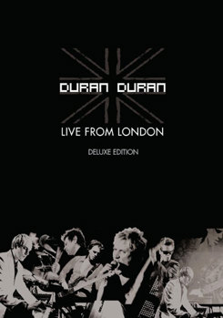 Duran Duran: Live from London