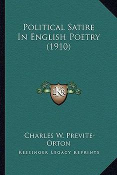 Paperback Political Satire In English Poetry (1910) Book