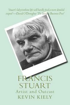 Paperback Francis Stuart: Artist and Outcast Book