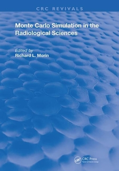Paperback Monte Carlo Simulation in the Radiological Sciences Book