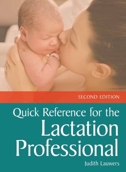 Paperback Quick Reference for the Lactation Professional Book