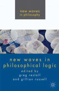 Paperback New Waves in Philosophical Logic Book