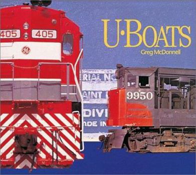 Hardcover U-Boats: General Electric's Diesel Locomotives Book