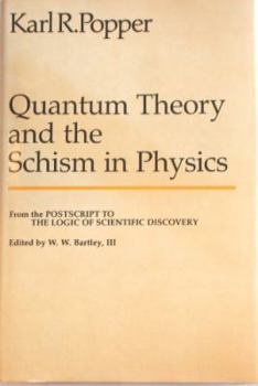 Paperback Quantum Theory and the Schism in Physics Book