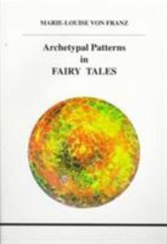 Paperback Archetypal Patterns in Fairy Tales Book