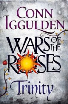 Paperback Wars of the Roses: Trinity: Book Two Book