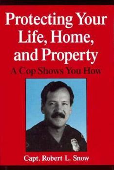 Hardcover Protecting Your Life, Home, And Property Book