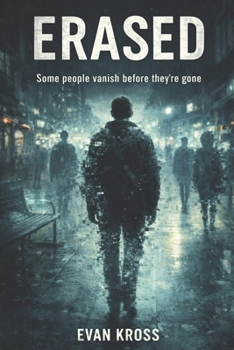 Paperback Erased: Some people vanish before they're gone Book