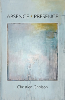 Paperback Absence: Presence Book