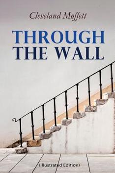 Paperback Through the Wall (Illustrated Edition): A Locked-Room Detective Mystery Book