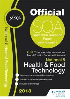 Paperback SQA Specimen Paper National 5 Health and Food Technology and Model Papers 2013 Book