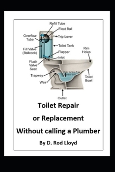 Paperback Toilet Repair or Replacement Without calling a Plumber Book