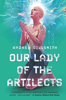 Paperback Our Lady of the Artilects Book