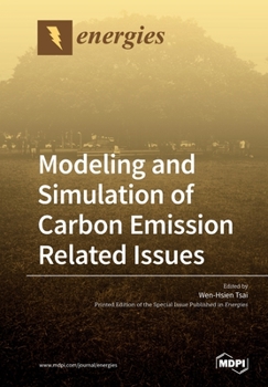 Paperback Modeling and Simulation of Carbon Emission Related Issues Book