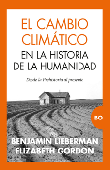 Paperback Cambio Climático En La Historia de la Humanidad, El [Spanish] Book