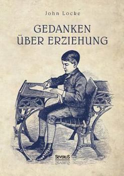 Paperback Gedanken über Erziehung [German] Book