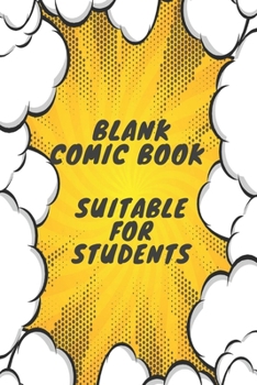 Paperback Blank Comic Book Suitable for students: Blank Comic Book Suitable for students Lovers / Write and Draw Your Own Comics Suitable for students Gift, Var Book