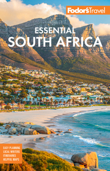 Paperback Fodor's Essential South Africa: With the Best Safari Destinations and Wine Regions Book