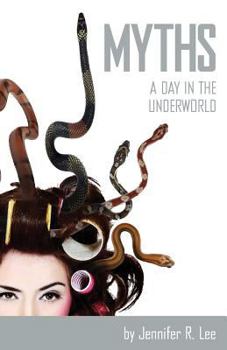 Paperback Myths: A Day in the Underworld Book