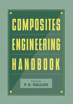 Hardcover Composites Engineering Handbook (Materials Engineering) Book
