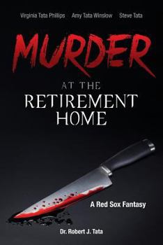 Paperback Murder at the Retirement Home: A Red Sox Fantasy Book