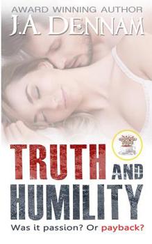 Truth and Humility - Book #1 of the Captive