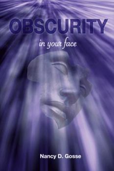 Paperback Obscurity: In Your Face Book