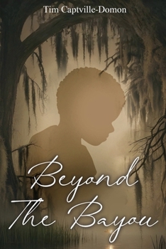 Paperback Beyond the Bayou Book