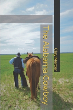 Paperback The Alabama Cowboy Book