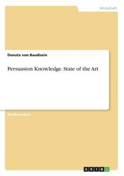 Paperback Persuasion Knowledge. State of the Art [German] Book