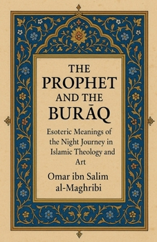 Paperback The Prophet and the Burāq Book