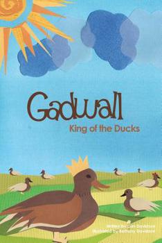 Paperback Gadwall, King of the Ducks Book