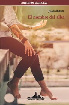 Paperback El nombre del alba [Spanish] Book
