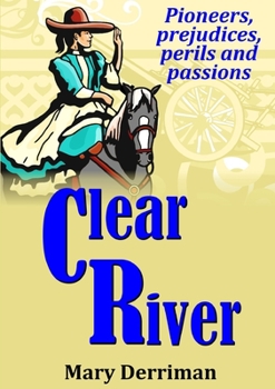 Paperback Clear River Book