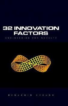 Paperback 32 Innovation Factors: Engineering for Novelty Book