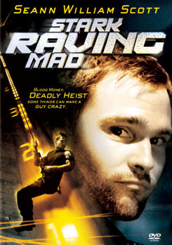 Stark Raving Mad