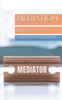 Paperback Mediation: Conflict Management and Resolution Book