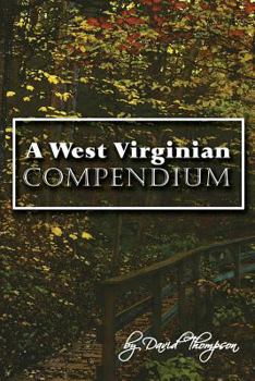 Paperback A West Virginian Compendium Book