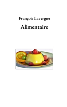 Paperback Alimentaire [French] Book