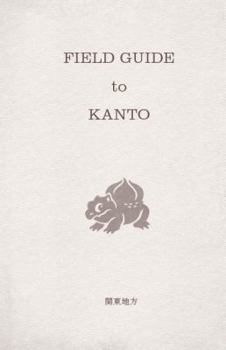 Paperback Field Guide to Kanto Book