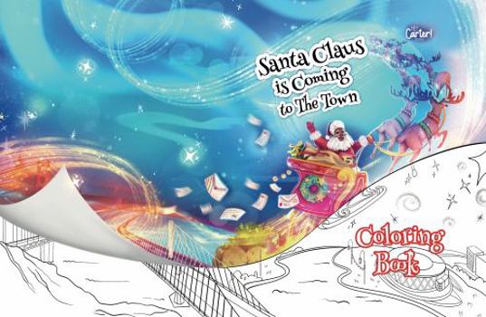 Paperback Santa Claus is Coming to The Town Coloring Book