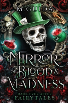 The Mirror of Blood and Madness