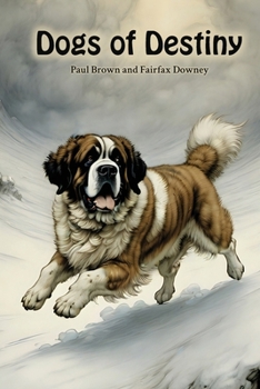 Paperback Dogs of Destiny Book