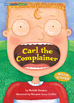 Paperback Carl the Complainer Book